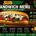 Subway Sandwich Menu & Prices Subway Sandwich Menu